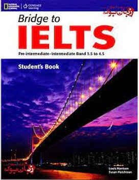 BRIDGE TO IELTS(SB&WB) مرکز فرهنگی آبی شیراز