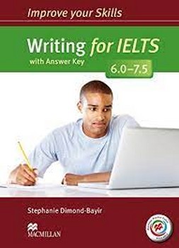 Improve Your Skills:Writing for IELTS (6.0-7.5) مرکز فرهنگی آبی شیراز