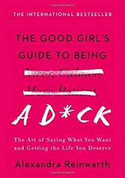 THE GOOD GIRLS GUIDE TO BEING A DICK مرکز فرهنگی آبی شیراز