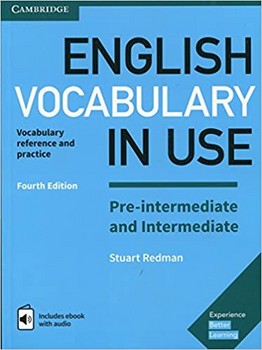 ENGLISH VOCABULARY IN USE PRE-INTERMEDIATE AND INTERMEDIATE 4TH مرکز فرهنگی آبی شیراز