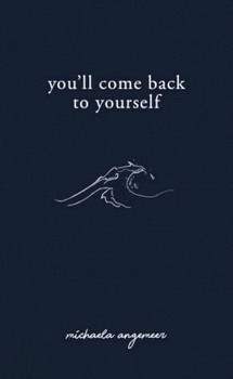 YOU LL COME BACK TO YOURSELF مرکز فرهنگی آبی شیراز