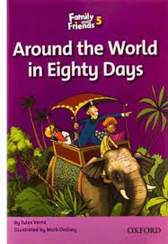 FAMILY AND FRIENDS 5: AROUND THE WORLD IN EIGHTY DAYS مرکز فرهنگی آبی شیراز