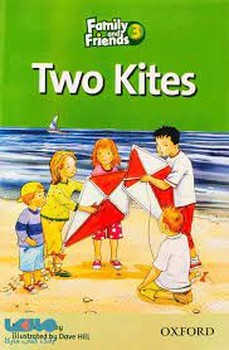 FAMILY AND FRIENDS 3: TWO KITES مرکز فرهنگی آبی شیراز