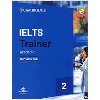 Cambridge IELTS Trainer 2 (Academic) مرکز فرهنگی آبی