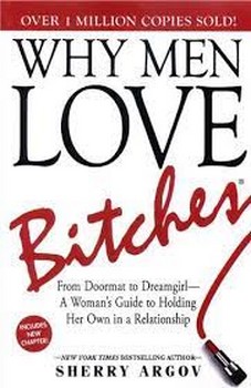 WHY MEN LOVE BITCHES مرکز فرهنگی آبی شیراز