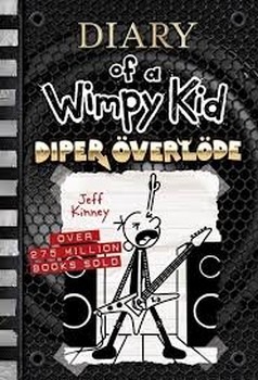 Diary of a Wimpy Kid 17: Diper Overlode Diary of a Wimpy Kid 17: Diper Overlode