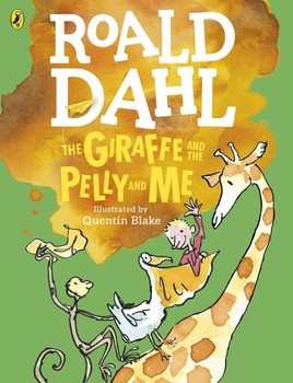 roal dahl/the giraffe and the pelly and me مرکز فرهنگی آبی
