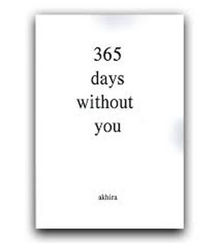 365 Days Without You مرکز فرهنگی آبی شیراز