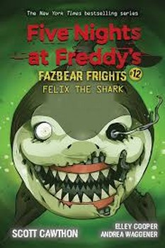 Five Nights at Freddys 12 Fazbear Frights: Felix The Shark