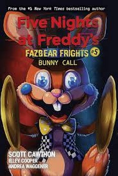 Five Nights at Freddys 5 Fazbear Frights: bunny Call