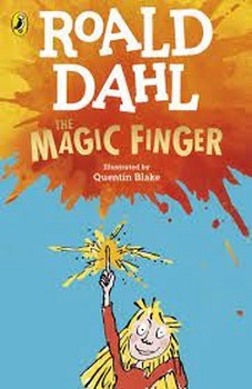 The Magic Finger/Roald Dahl مرکز فرهنگی آبی شیراز